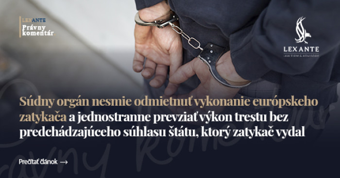 Az igazságügyi hatóság nem tagadhatja meg az európai elfogatóparancs végrehajtását és egyoldalúan átvállalhatja a büntetés végrehajtását az elfogatóparancsot kibocsátó állam előzetes hozzájárulása nélkül.